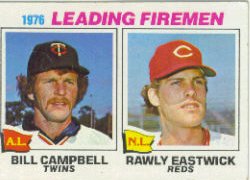 1977 Topps Baseball Cards      008       Bill Campbell/Rawly Eastwick LL